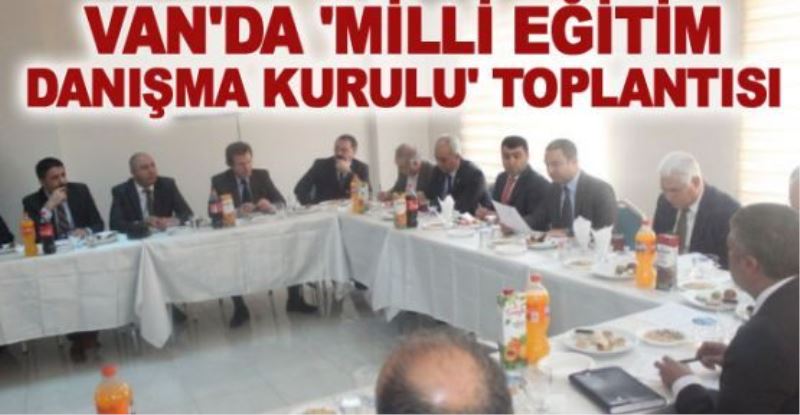 Milli Eğitim Danışma Kurulu toplandı