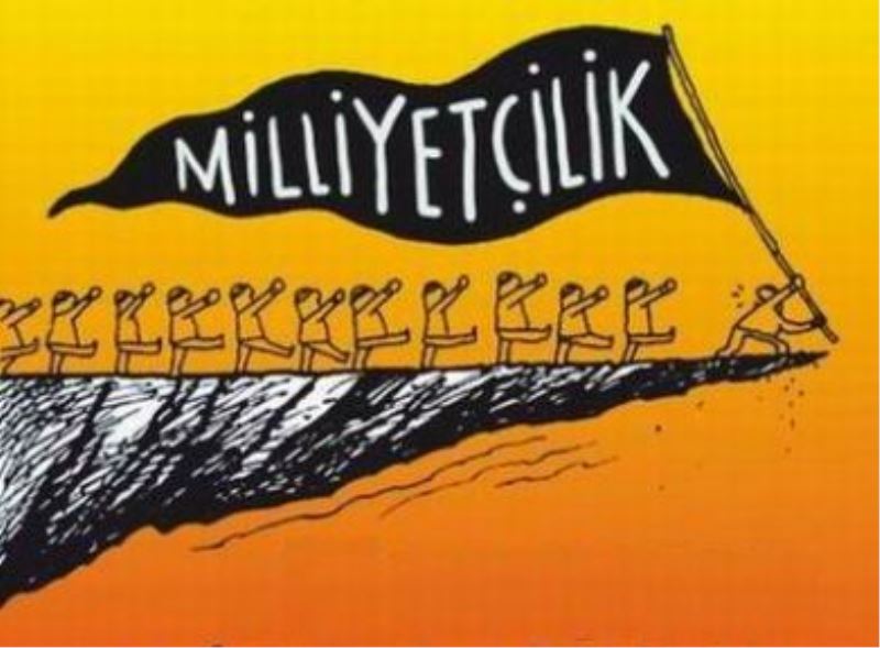 Milliyetçilik Tartışmaları ve ‘Ne Mutlu, İnsanım!’ Diyene.. 