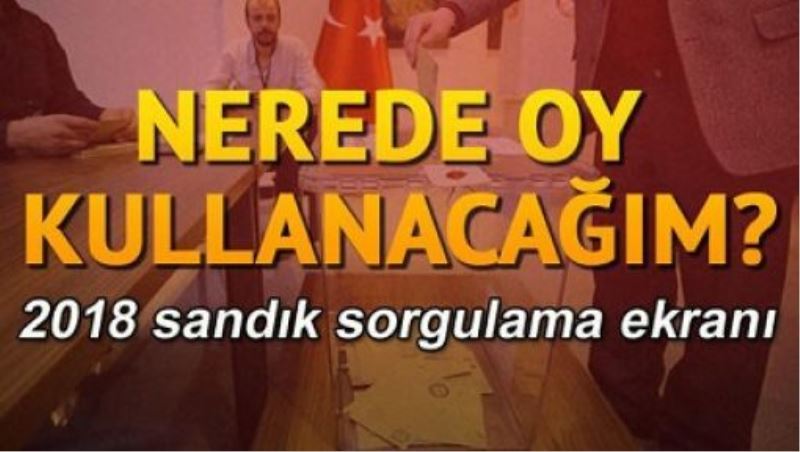 Nerede oy kullanacağınızı internetten öğrenebilirsiniz