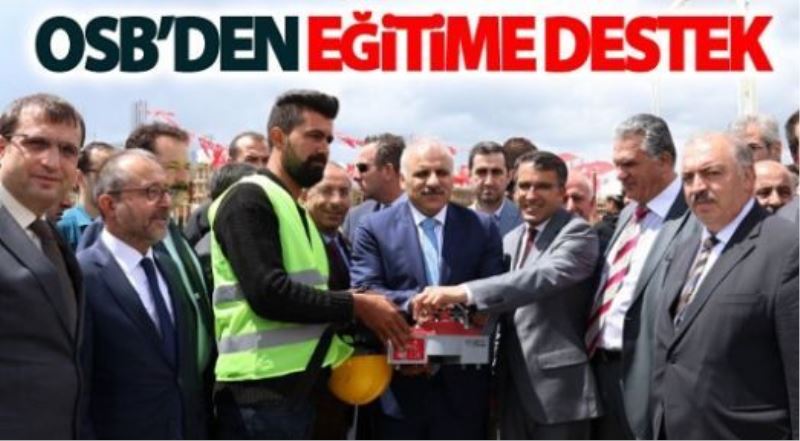 OSB’den eğitime destek