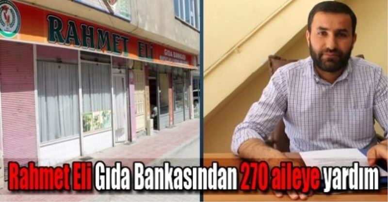 Rahmet Eli Gıda Bankasından 270 aileye yardım