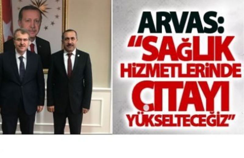 _Sağlık hizmetlerinde çıtayı yükselteceğiz