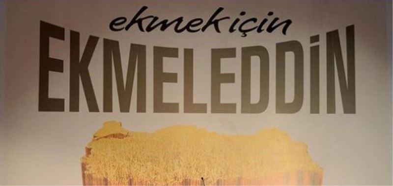 Şaka gibi: Ekmek için Ekmeleddin!