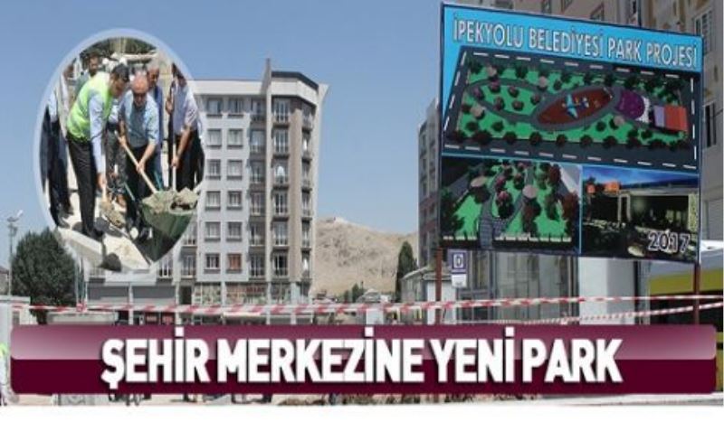 VİDEO İZLE-Şehir merkezine yeni park!