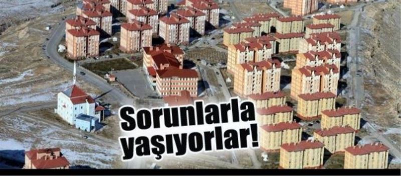 SORUNLAR BİTMEDİ