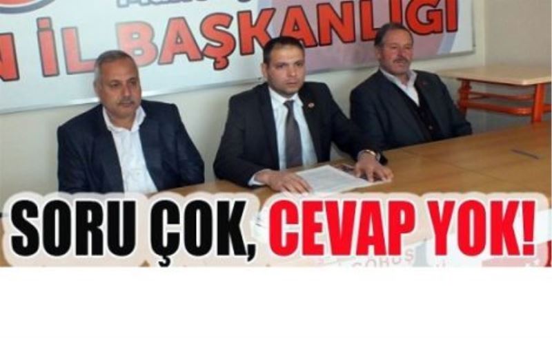 SP’li İlhan’ın soruları devam ediyor