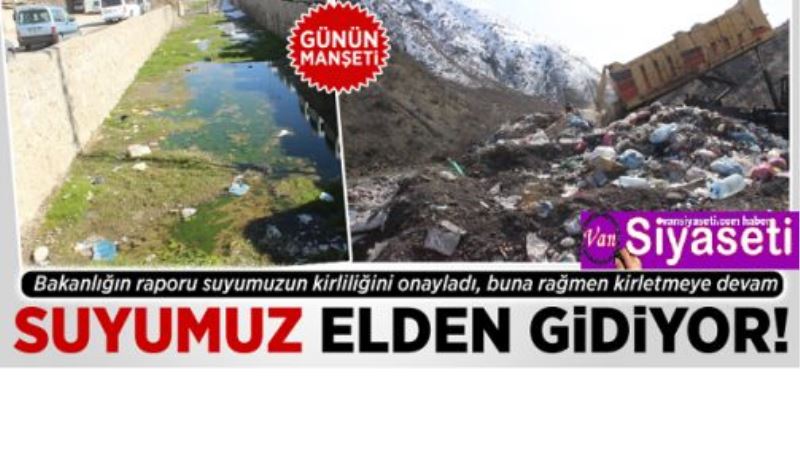 SU DEĞİL ZEHİR İÇİYORUZ!