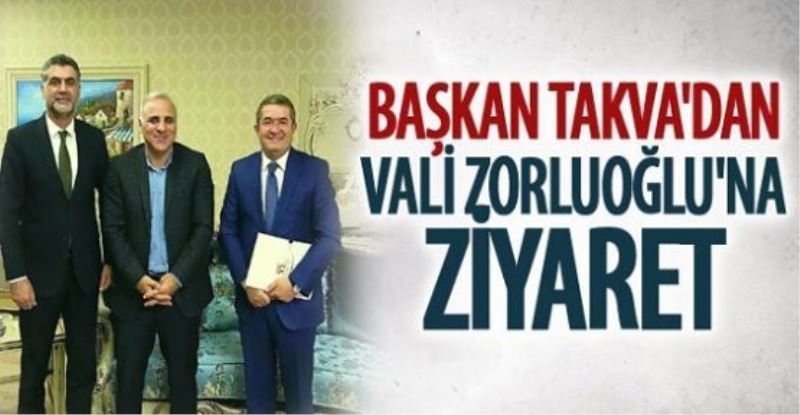 Takva, Vali Zorluoğlu ile bir araya geldi