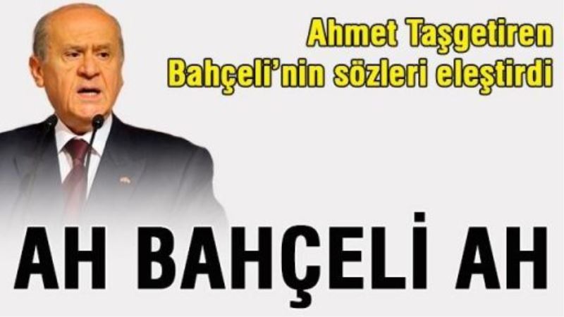 Taşgetiren, Bahçeli