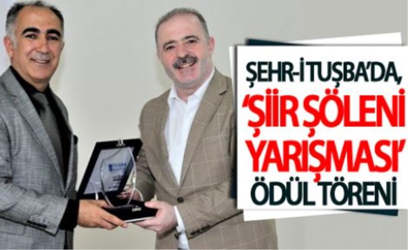 Tuşba’daki şiir yarışmasında ödüller verildi