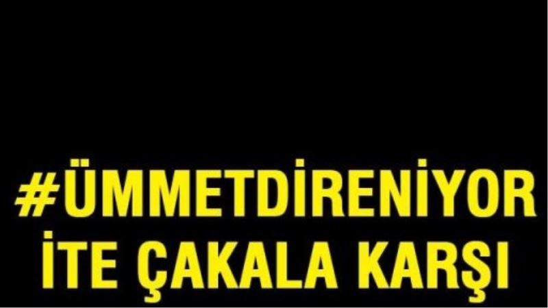 #ÜMMETDİRENİYOR ite çakala karşı
