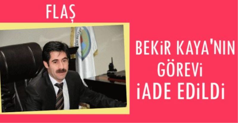 Van Belediye Başkanı Kaya, Görevine İade Edildi