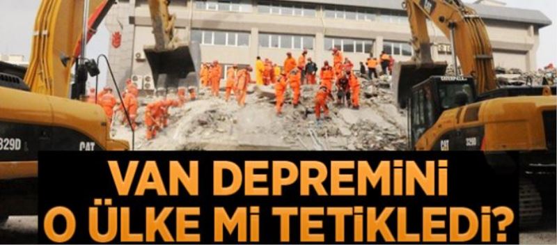 Van depremi ile ilgili ilginç iddia