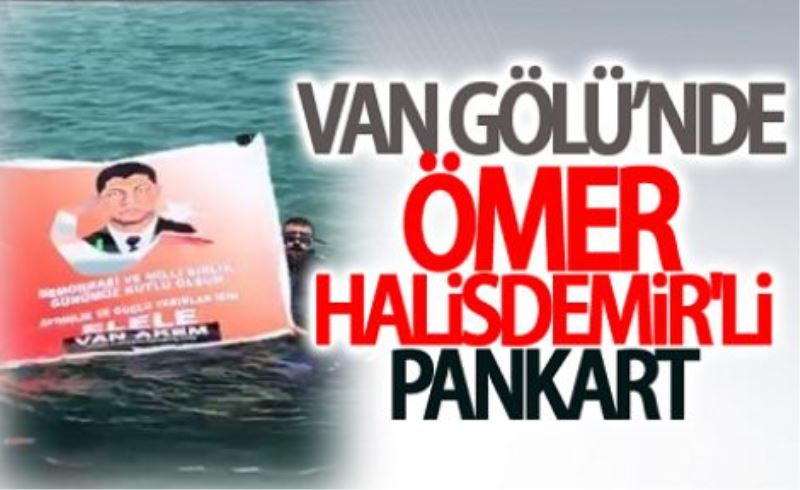 Van Gölü’nde Ömer Halisdemir