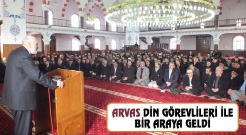 Van İl Müftüsü Arvas Din Görevlileriyle Bir Araya Geldi