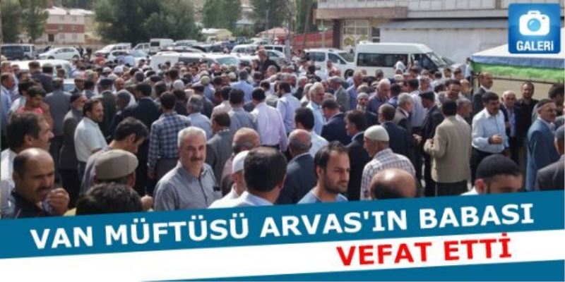 Van İl Müftüsü Arvas