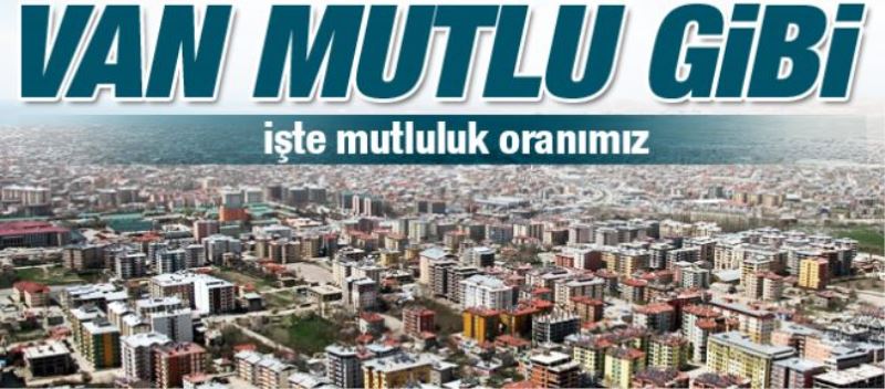 Van mutlulukta Türkiye 49’uncusu! 