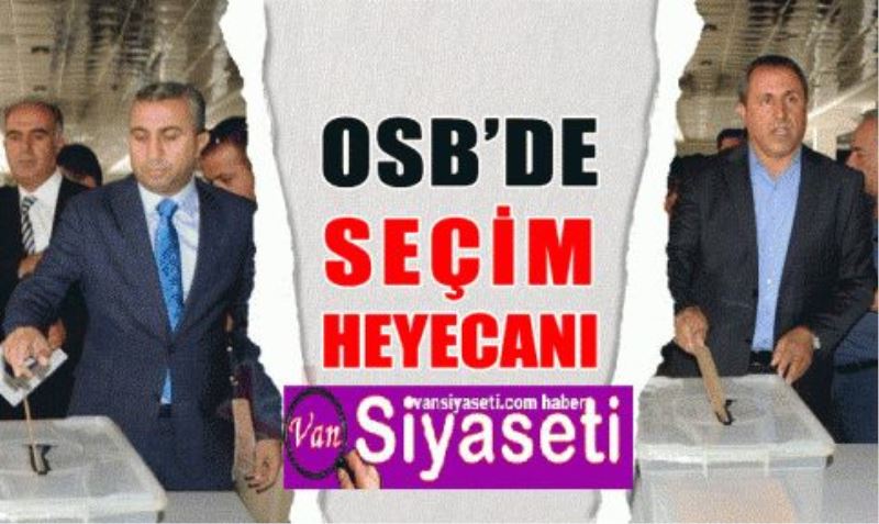 Van OSB’nin yeni başkanı Bozkurt oldu