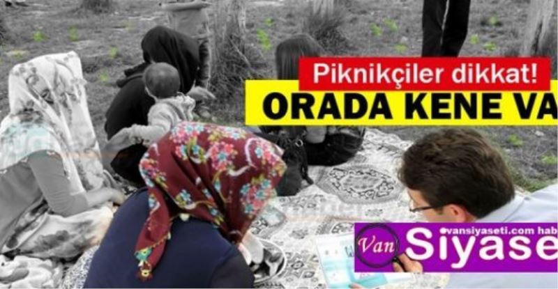 Van Sağlık Müdürlüğü’nden kene uyarısı…