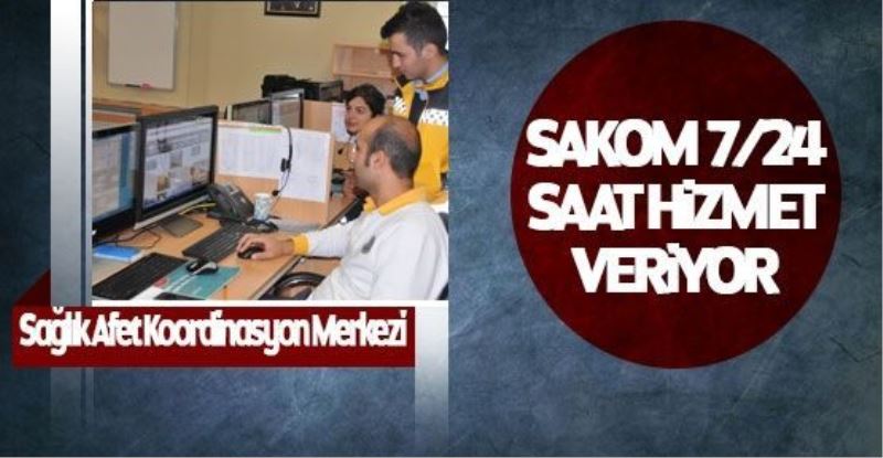  Van SAKOM 7/24 hizmet veriyor