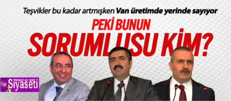 Van Valisi Doğan: Van üretimde yerinde sayıyor 