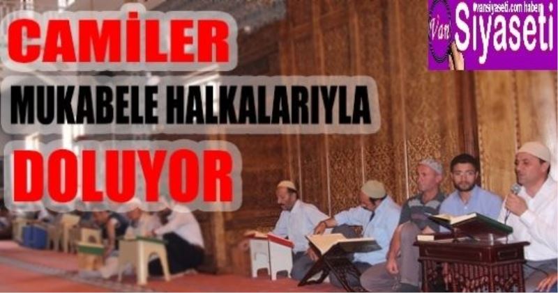 Van’da camiler mukabele halkalarıyla doluyor