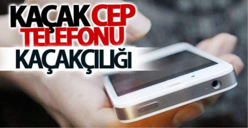 Van’da cep telefonu kaçakçılığı 