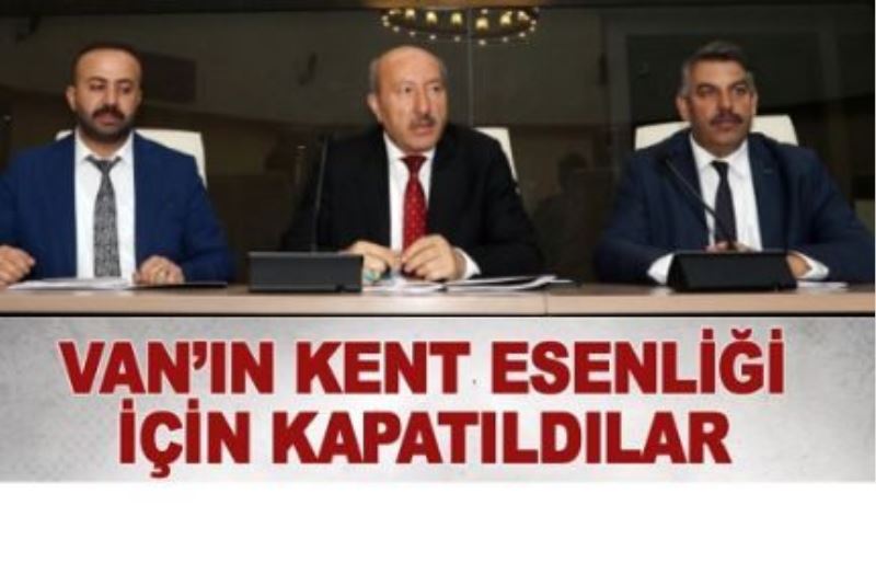 Van’da kent esenliği toplantısı…