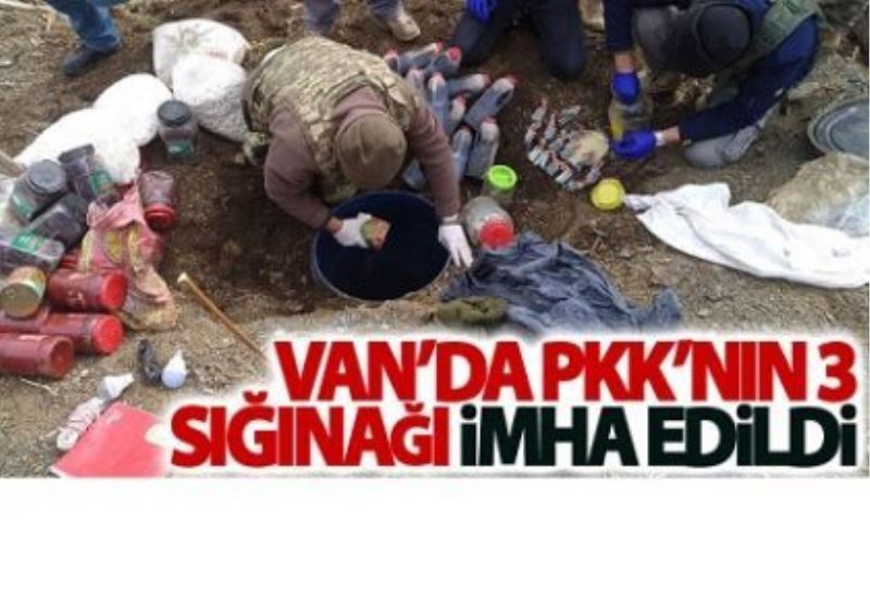 Van’da PKK’nın 3 sığınağı imha edildi