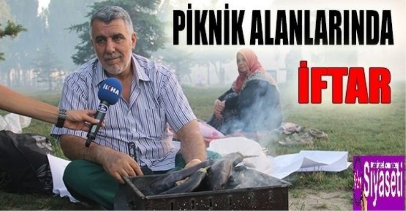 Vanlılar piknik alanlarında iftar yapıyor. VİDEO İZLE