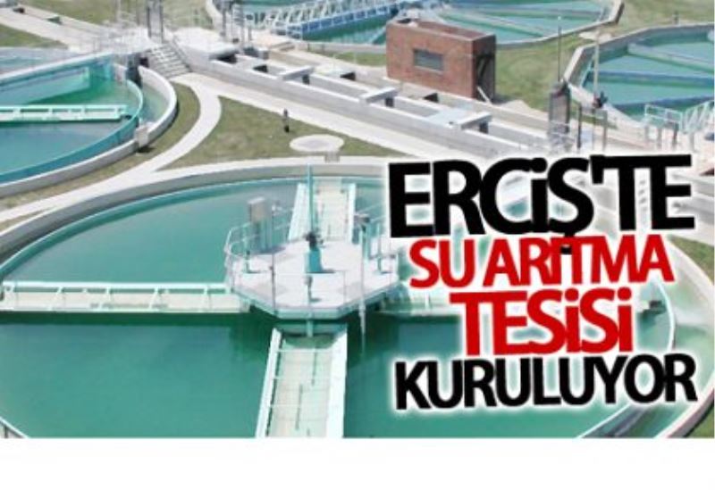 VASKİ, Erciş’te arıtma tesisi kuruyor