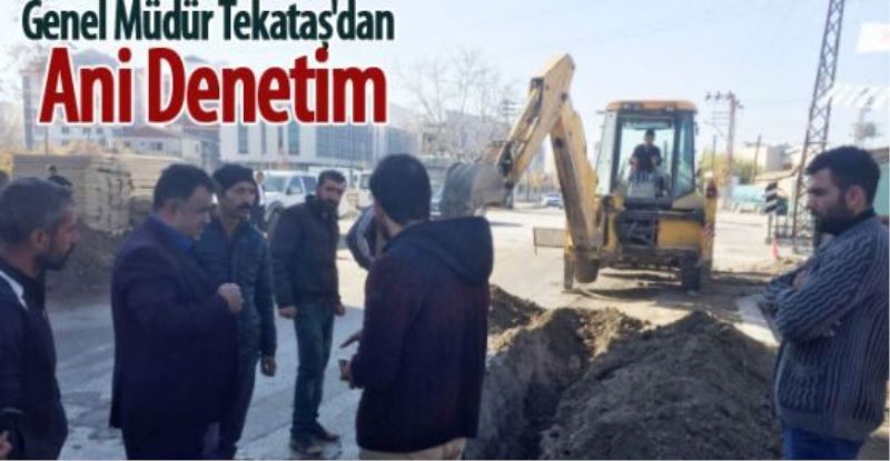 VASKİ Müdürü Tekataş’tan ani denetim…