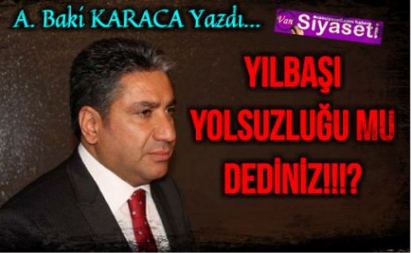  YILBAŞI YOLSUZLUĞU MU DEDİNİZ!!!?