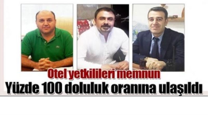 Yüzde 100 doluluk oranına ulaşıldı