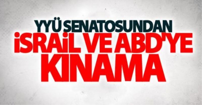 YYÜ Senatosundan İsrail ve ABD