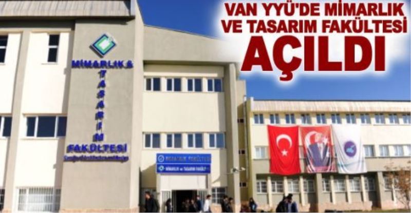 YYÜ’DE YENİ MİMARLIK VE TASARIM FAKÜLTESİ AÇILDI