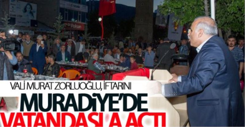 Zorluoğlu: Muradiye’yi bir başka güzel gördük